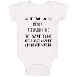 Im A Medical Representative To Save Time Job Baby One Piece Im A Medical Representative To Save Time Job Baby One Piece