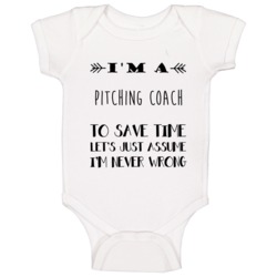 Im A Pitching Coach To Save Time Job Baby One Piece Im A Pitching Coach To Save Time Job Baby One Piece