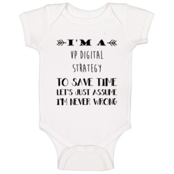 Im A Vp Digital Strategy To Save Time Job Baby One Piece Im A Vp Digital Strategy To Save Time Job Baby One Piece