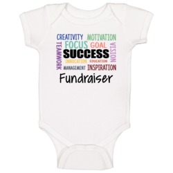 Fundraiser Inspirational Words Success Occupation Baby One Piece Fundraiser Inspirational Words Success Occupation Baby One Piece