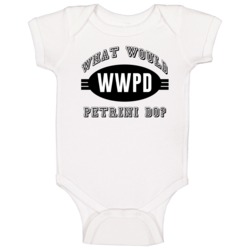 What Would Petrini Do Wwjd Parody Custom Name Baby One Piece What Would Petrini Do Wwjd Parody Custom Name Baby One Piece