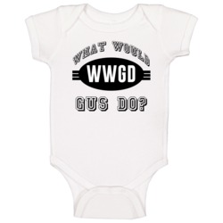 What Would Gus Do Wwjd Parody Custom Name Baby One Piece What Would Gus Do Wwjd Parody Custom Name Baby One Piece