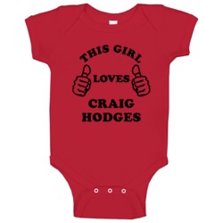 This Girl Loves Craig Hodges Chicago Basketball Baby One Piece This Girl Loves Craig Hodges Chicago Basketball Baby One Piece
