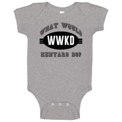 What Would Kentaro Do Wwjd Parody Custom Name Baby One Piece What Would Kentaro Do Wwjd Parody Custom Name Baby One Piece