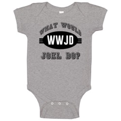 What Would Joel Do Wwjd Parody Custom Name Baby One Piece What Would Joel Do Wwjd Parody Custom Name Baby One Piece