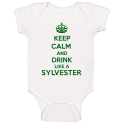 Keep Calm And Drink Like A Sylvester Last Name Baby One Piece Keep Calm And Drink Like A Sylvester Last Name Baby One Piece