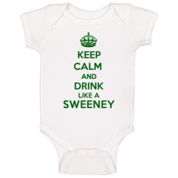 Keep Calm And Drink Like A Sweeney Last Name Baby One Piece Keep Calm And Drink Like A Sweeney Last Name Baby One Piece