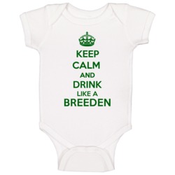 Keep Calm And Drink Like A Breeden Last Name Baby One Piece Keep Calm And Drink Like A Breeden Last Name Baby One Piece