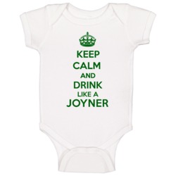 Keep Calm And Drink Like A Joyner Last Name Baby One Piece Keep Calm And Drink Like A Joyner Last Name Baby One Piece