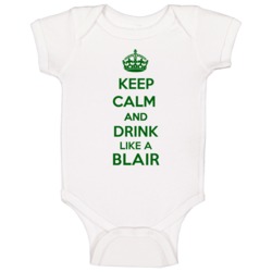Keep Calm And Drink Like A Blair Last Name Baby One Piece Keep Calm And Drink Like A Blair Last Name Baby One Piece