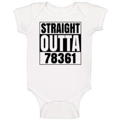 Straight Outta 78361 Hebbronville Texas Compton Parody Baby One Piece Straight Outta 78361 Hebbronville Texas Compton Parody Baby One Piece