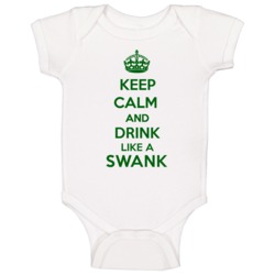Keep Calm And Drink Like A Swank Last Name Baby One Piece Keep Calm And Drink Like A Swank Last Name Baby One Piece
