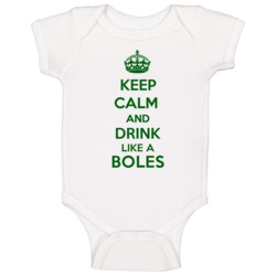 Keep Calm And Drink Like A Boles Last Name Baby One Piece Keep Calm And Drink Like A Boles Last Name Baby One Piece