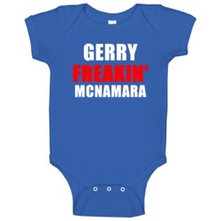 Gerry Freakin' Mcnamara Toronto Hockey Funny Sports Baby One Piece Gerry Freakin' Mcnamara Toronto Hockey Funny Sports Baby One Piece