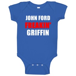 John Ford Freakin' Griffin Toronto Baseball Sports Fan Baby One Piece John Ford Freakin' Griffin Toronto Baseball Sports Fan Baby One Piece