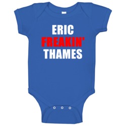 Eric Freakin' Thames Toronto Baseball Sports Fan Baby One Piece Eric Freakin' Thames Toronto Baseball Sports Fan Baby One Piece