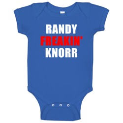 Randy Freakin' Knorr Toronto Baseball Sports Fan Baby One Piece Randy Freakin' Knorr Toronto Baseball Sports Fan Baby One Piece