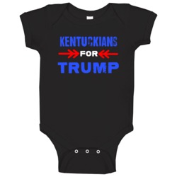 Kentuckians For Trump Kentucky Republican President Baby One Piece Kentuckians For Trump Kentucky Republican President Baby One Piece