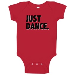 Just Dance Simple Graphic Text Themed 2 Word Quote Baby One Piece Just Dance Simple Graphic Text Themed 2 Word Quote Baby One Piece