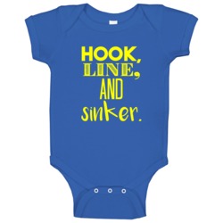 Hook Line And Sinker Cool Graphic Word Text Quote Baby One Piece Hook Line And Sinker Cool Graphic Word Text Quote Baby One Piece