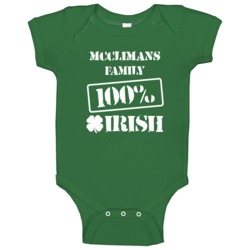 Mcclimans 100 Percent Irish Ireland Clover St Patricks Day Ireland Bab Mcclimans 100 Percent Irish Ireland Clover St Patricks Day Ireland Bab
