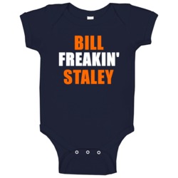 Bill Staley Chicago Football Sports Freakin Baby One Piece Bill Staley Chicago Football Sports Freakin Baby One Piece