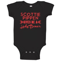 Scottie Pippen Gives Me A Lady Boner Portland Basketball Baby One Piec Scottie Pippen Gives Me A Lady Boner Portland Basketball Baby One Piec