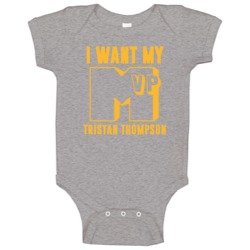 Tristan Thompson I Want My Mvp Cleveland Basketball Baby One Piece Tristan Thompson I Want My Mvp Cleveland Basketball Baby One Piece