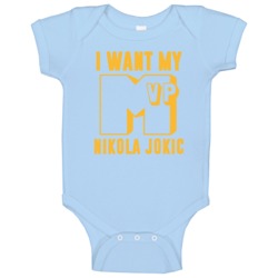 Nikola Jokic I Want My Mvp Denver Basketball Baby One Piece Nikola Jokic I Want My Mvp Denver Basketball Baby One Piece