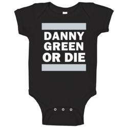 Danny Green Or Die San Antonio Basketball Baby One Piece Danny Green Or Die San Antonio Basketball Baby One Piece