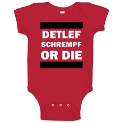 Detlef Schrempf Or Die Portland Basketball Baby One Piece Detlef Schrempf Or Die Portland Basketball Baby One Piece