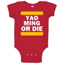 Yao Ming Or Die Houston Basketball Baby One Piece Yao Ming Or Die Houston Basketball Baby One Piece