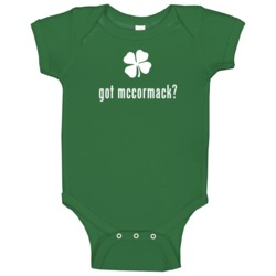Mccormack Got Ireland Irish St Patrick Day Ireland Baby One Piece