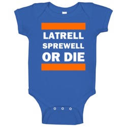 Latrell Sprewell Or Die New York Basketball Baby One Piece Latrell Sprewell Or Die New York Basketball Baby One Piece