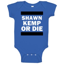 Shawn Kemp Or Die Orlando Basketball Baby One Piece