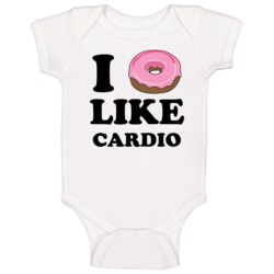 I Donut Like Cardio Funny Dessert Baby One Piece I Donut Like Cardio Funny Dessert Baby One Piece