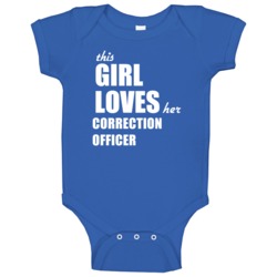This Girl Loves Her Correction Officer Baby One Piece This Girl Loves Her Correction Officer Baby One Piece