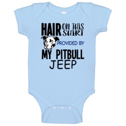 Jeep Pitbull Hair On Shirt Provided By Funny Baby One Piece Jeep Pitbull Hair On Shirt Provided By Funny Baby One Piece