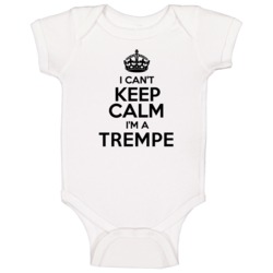Trempe I Cant Keep Calm Parody Baby One Piece Trempe I Cant Keep Calm Parody Baby One Piece
