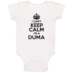 Duma I Cant Keep Calm Parody Baby One Piece Duma I Cant Keep Calm Parody Baby One Piece