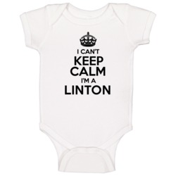 Linton I Cant Keep Calm Parody Baby One Piece Linton I Cant Keep Calm Parody Baby One Piece