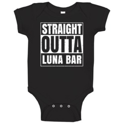 Straight Outta Luna Bar Food Compton Parody Baby One Piece Straight Outta Luna Bar Food Compton Parody Baby One Piece