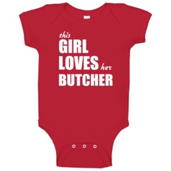 This Girl Loves Her Butcher Baby One Piece This Girl Loves Her Butcher Baby One Piece