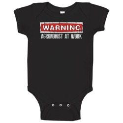Warning Agronomist At Work Occupation Baby One Piece Warning Agronomist At Work Occupation Baby One Piece