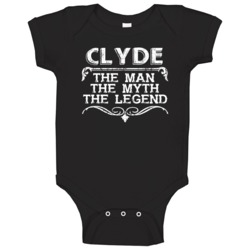 Clyde Man Myth Legend Vintage Grunge Style Cool Name Baby One Piece Clyde Man Myth Legend Vintage Grunge Style Cool Name Baby One Piece