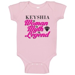 Keyshia The Woman Myth Legend Custom Name Baby One Piece Keyshia The Woman Myth Legend Custom Name Baby One Piece