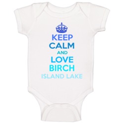 Keep Calm And Love Birch Island Lake Wisconsin Baby One Piece Keep Calm And Love Birch Island Lake Wisconsin Baby One Piece