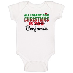 All I Want For Christmas Is Benjamin Love Custom Name Holiday Gift Bab All I Want For Christmas Is Benjamin Love Custom Name Holiday Gift Bab