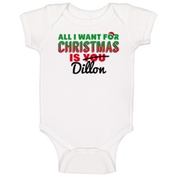 All I Want For Christmas Is Dillon Love Custom Name Holiday Gift Baby All I Want For Christmas Is Dillon Love Custom Name Holiday Gift Baby