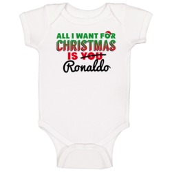 All I Want For Christmas Is Ronaldo Love Custom Name Holiday Gift Baby All I Want For Christmas Is Ronaldo Love Custom Name Holiday Gift Baby